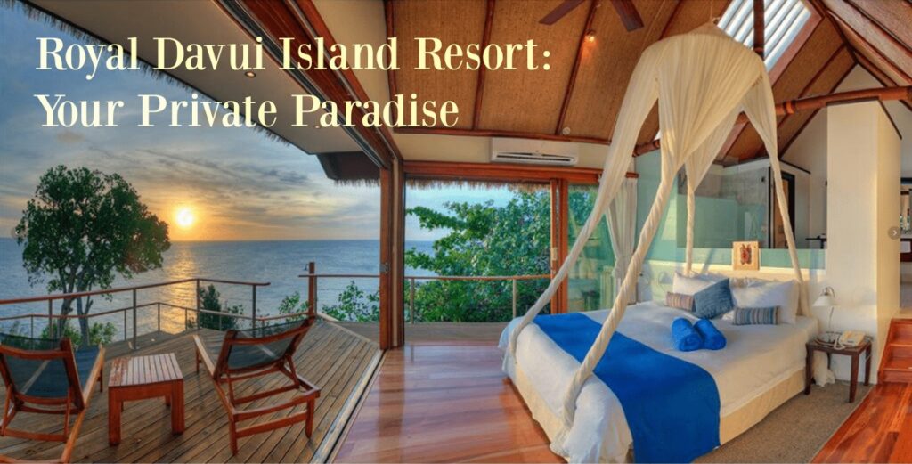 Royal Davui Island Resort